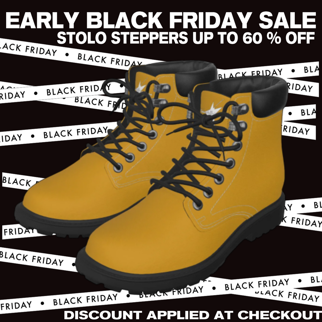 BLACK FRIDAY SALE- STOLO STEPPERS 60% OFF