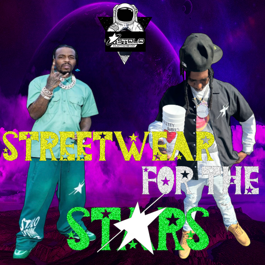 Streetwear For The Stars ! Stolo Clothing Co